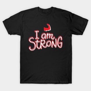 I am strong T-Shirt